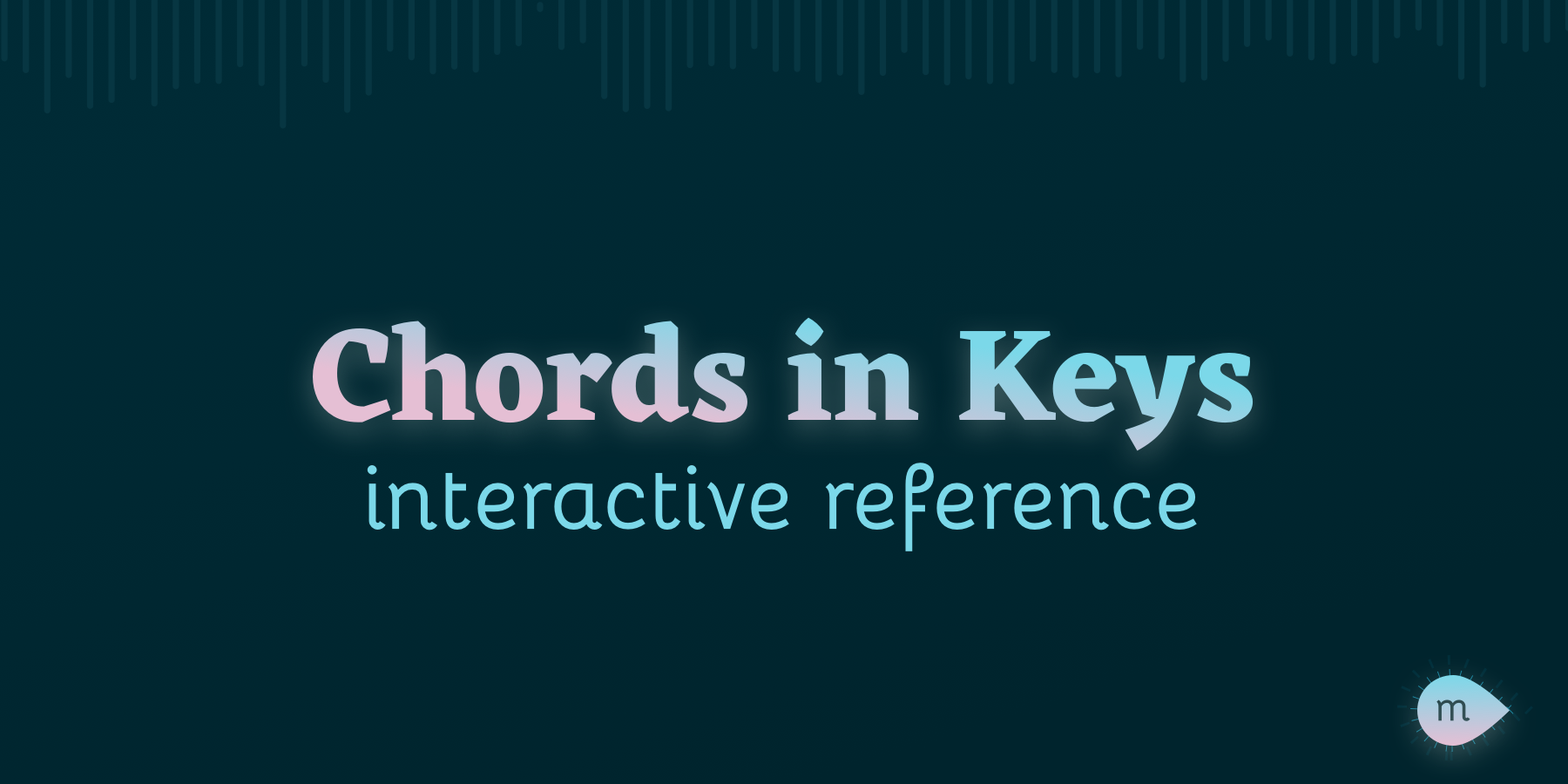 Chords in Keys: Diatonic Chord Player for Major & Minor Keys | muted.io