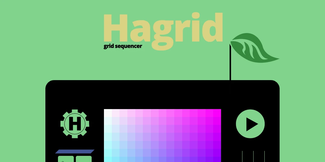 Screenshot: Hagrid grid sequencer